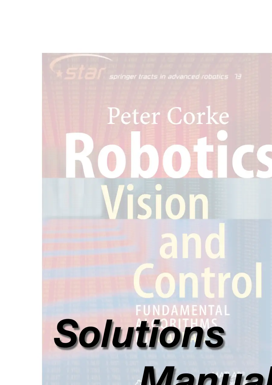 Preview of Robotics, Vision & Control (2nd edition): solutions manual